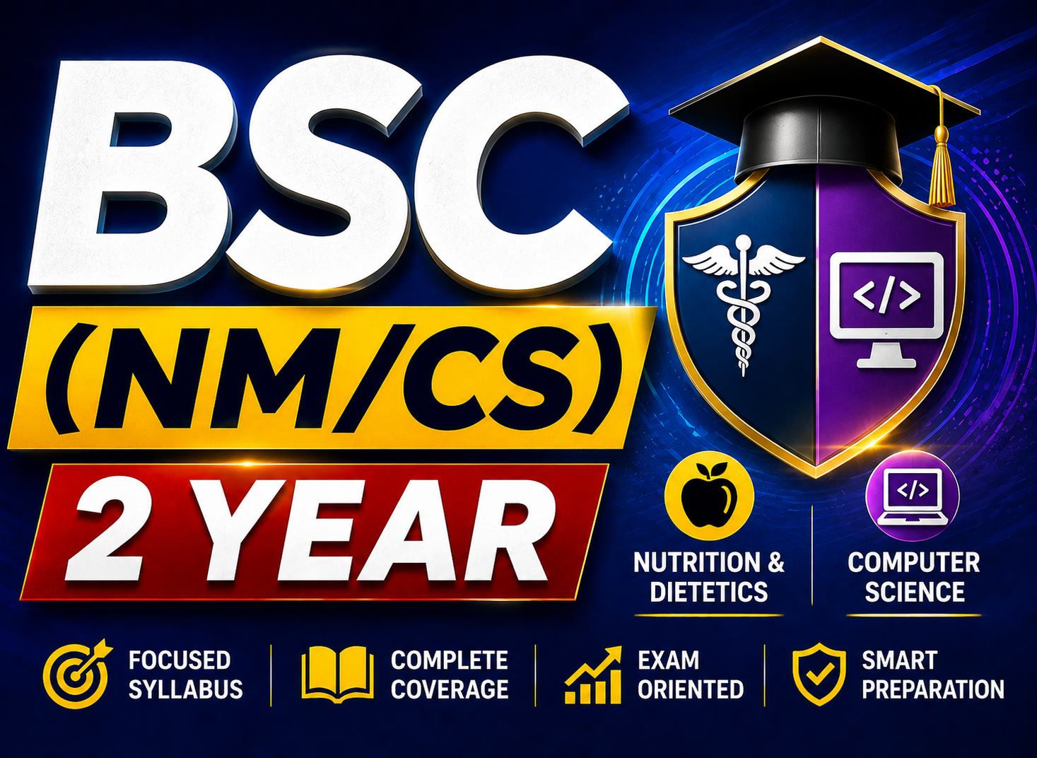 BSC (NM/CS) 2 Year